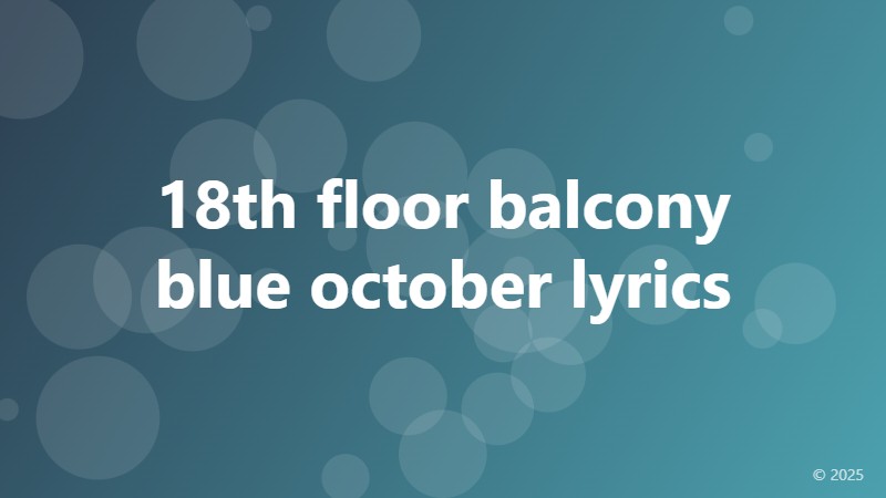 18th floor balcony blue october lyrics