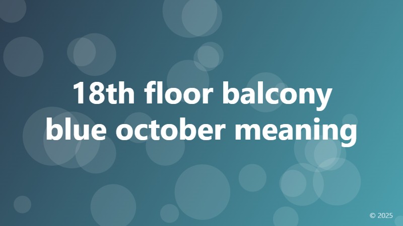 18th floor balcony blue october meaning