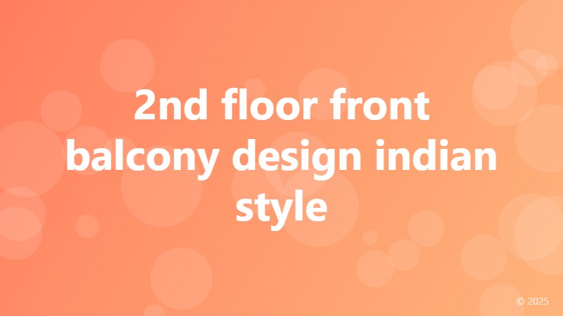 2nd floor front balcony design indian style