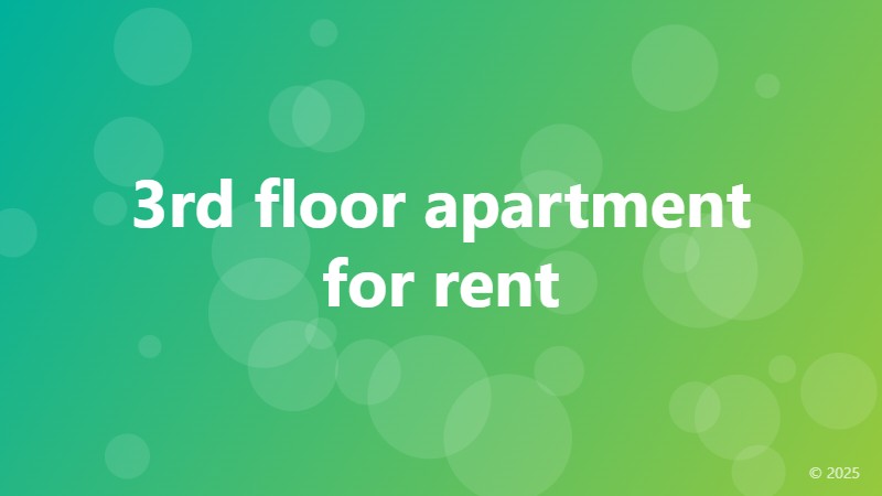 3rd floor apartment for rent
