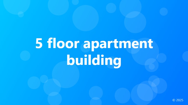 5 floor apartment building