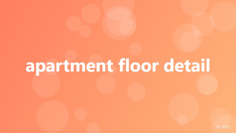 apartment floor detail