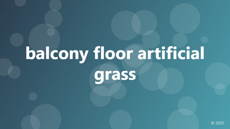 balcony floor artificial grass