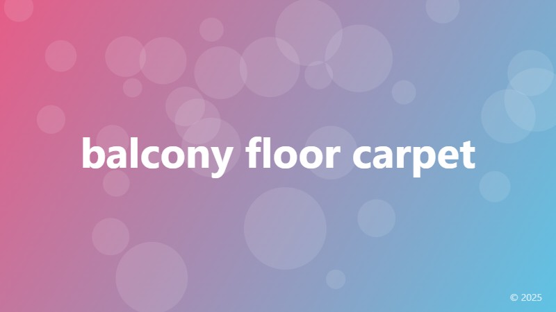balcony floor carpet