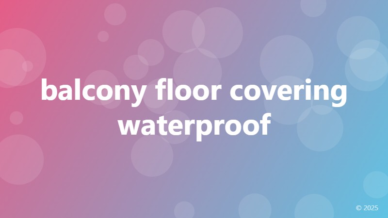 balcony floor covering waterproof