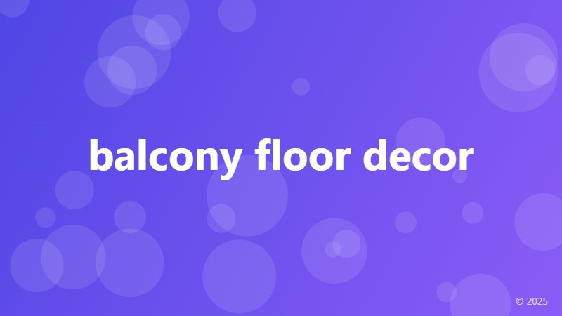 balcony floor decor