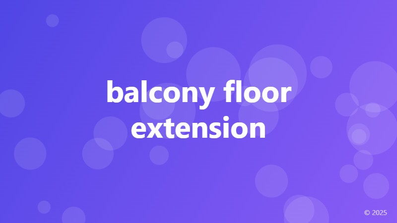 balcony floor extension