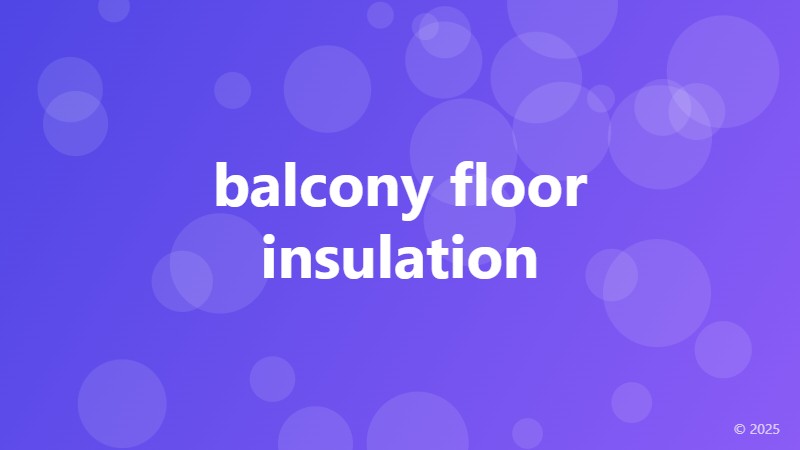 balcony floor insulation