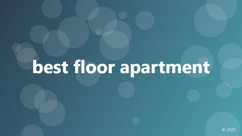 best floor apartment