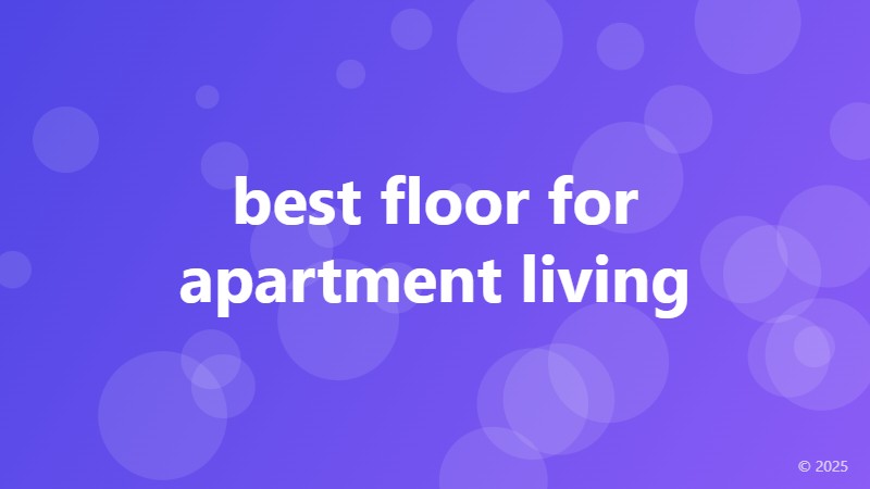 best floor for apartment living