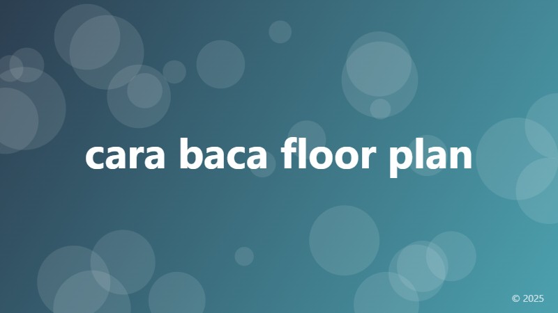 cara baca floor plan