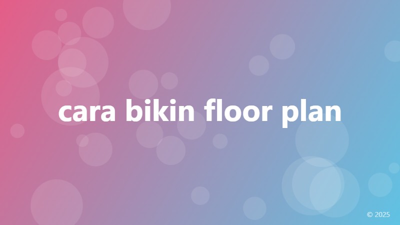 cara bikin floor plan