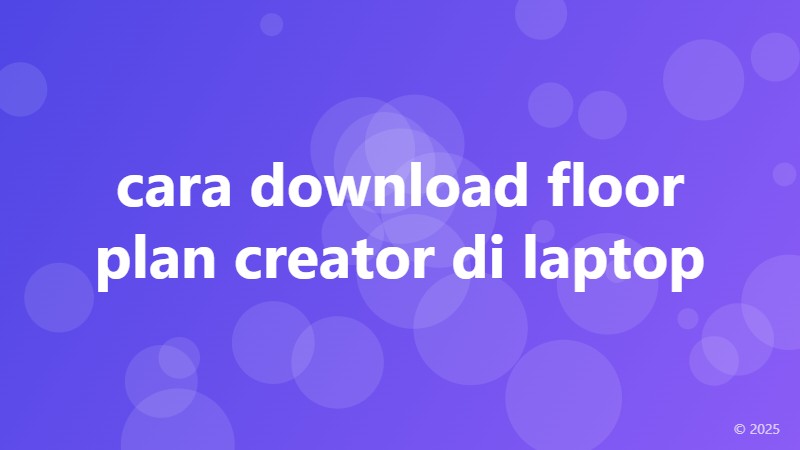 cara download floor plan creator di laptop