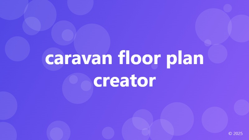 caravan floor plan creator