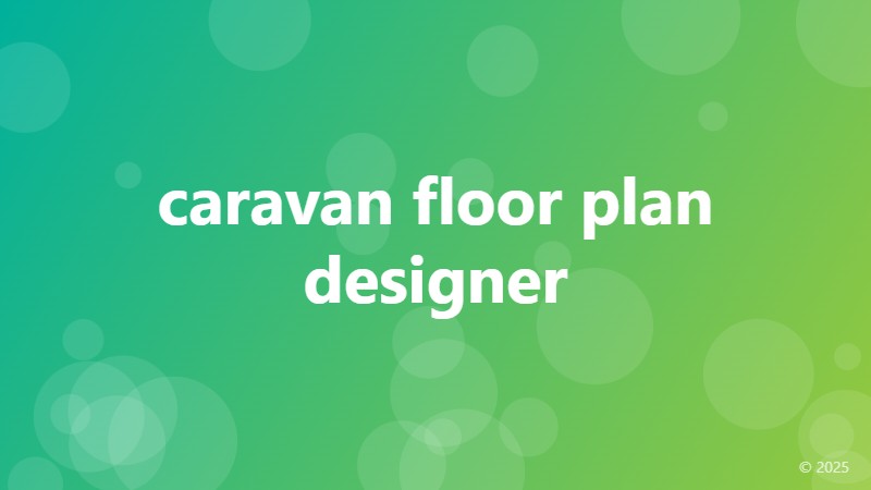caravan floor plan designer