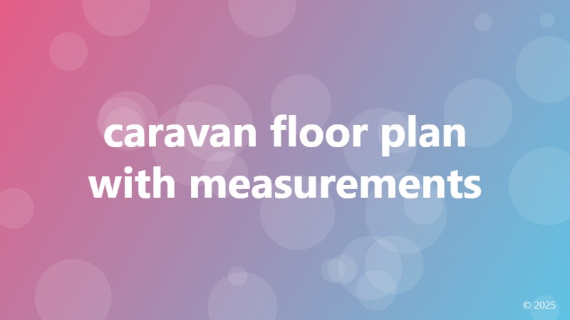 caravan floor plan with measurements