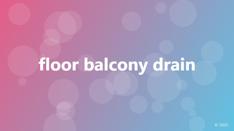 floor balcony drain