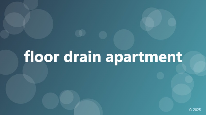 floor drain apartment