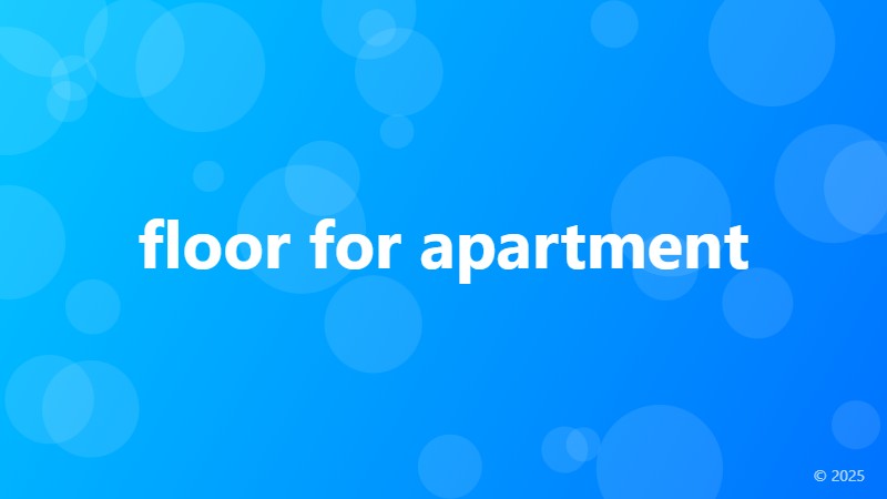floor for apartment