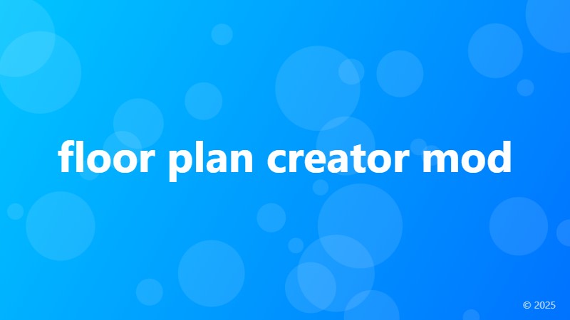 floor plan creator mod