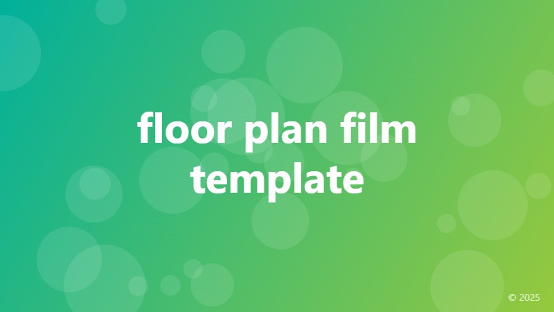 floor plan film template