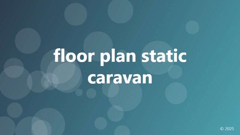 floor plan static caravan