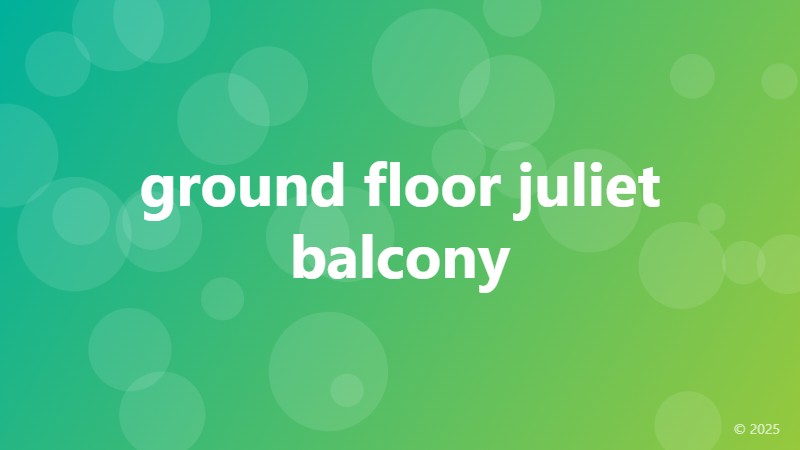 ground floor juliet balcony