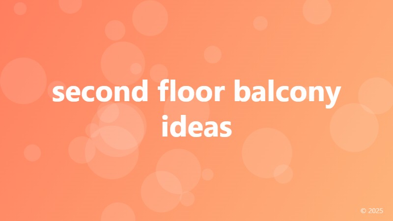 second floor balcony ideas