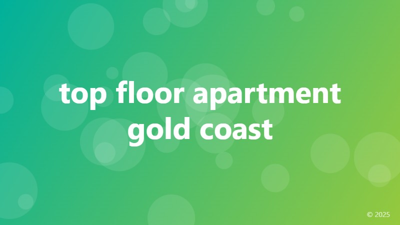 top floor apartment gold coast